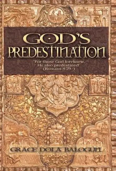 Buy God's Predestination (English, Grace Dola Balogun) — BookShops.in