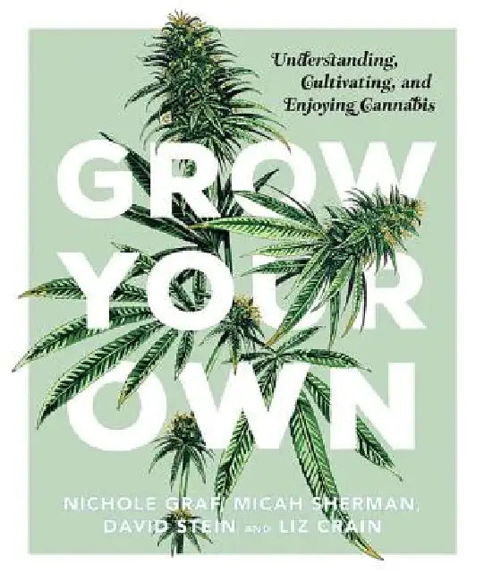 Buy Grow Your Own (English, Nichole Graf | Micah Sherman | David Stein) — BookShops.in
