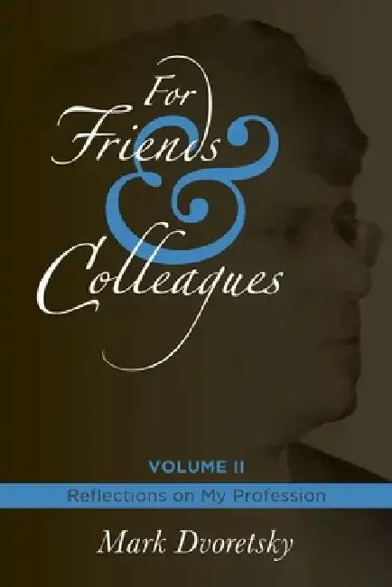 Buy For Friends & Colleagues Volume II (English, Mark Dvoretsky) — BookShops.in
