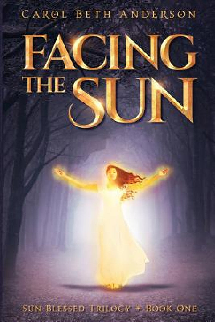 Buy Facing the Sun (English, Carol Beth Anderson) — BookShops.in