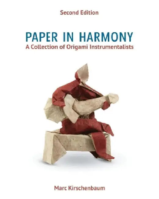 Paper in Harmony (English, Marc Kirschenbaum)