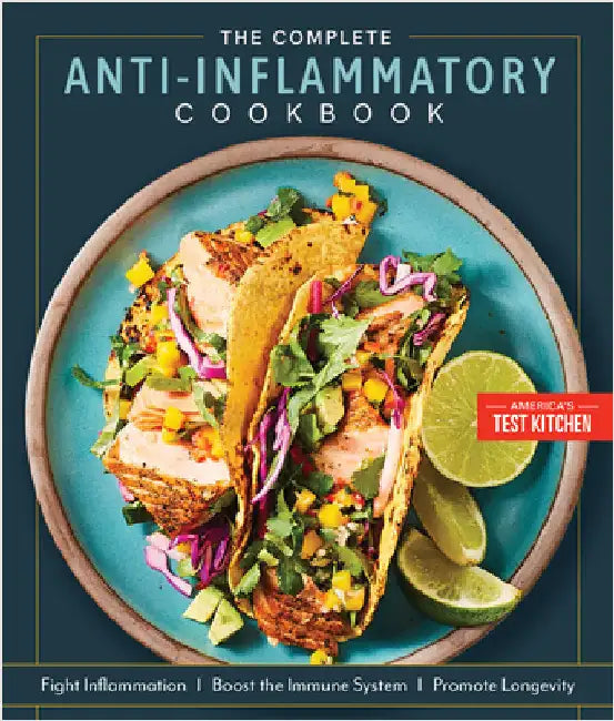 The Complete Anti-Inflammatory Cookbook (English, America's Test Kitchen)