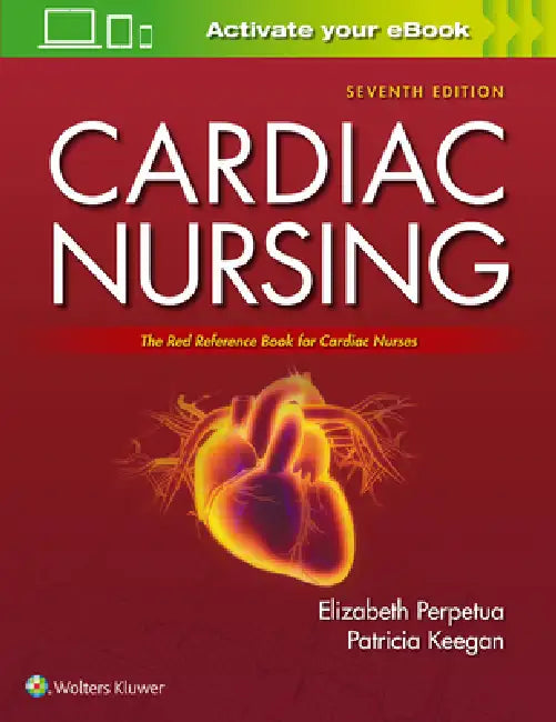 Buy Cardiac Nursing (English, Elizabeth M. Perpetua | Patricia Keegan) — BookShops.in