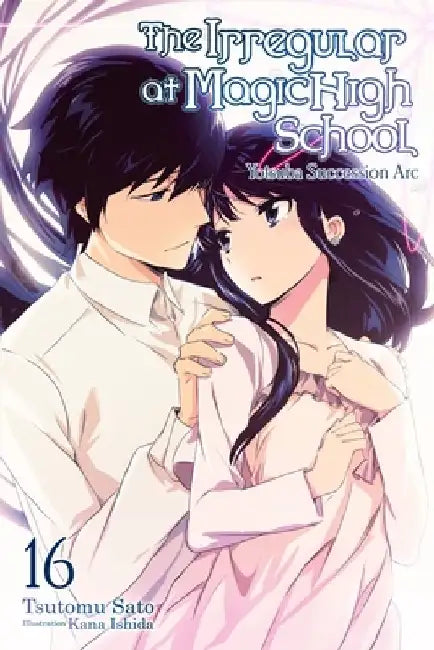 Buy The Irregular at Magic High School, Vol. 16 (Light Novel) (English, Tsutomu Sato) — BookShops.in