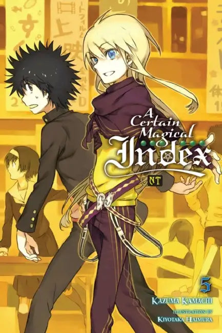 Buy A Certain Magical Index Nt, Vol. 5 (Light Novel) (English, Kazuma Kamachi | Kiyotaka Haimura | Alice Prowse) — BookShops.in