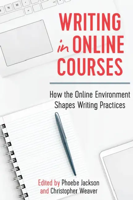 Buy Writing in Online Courses (English, Phoebe Jackson | Christopher Weaver) — BookShops.in