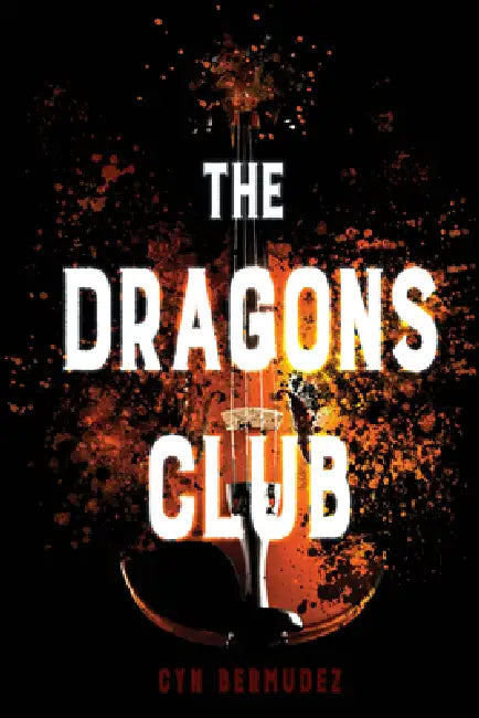 The Dragons Club (English, Cyn Bermudez)