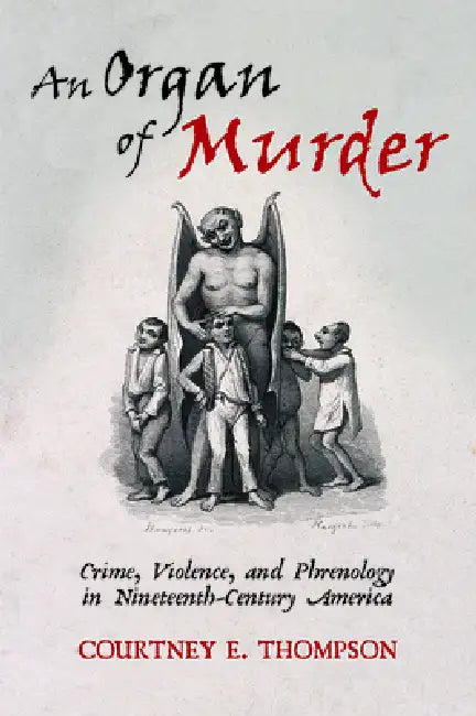 An Organ of Murder (English, Courtney E. Thompson)