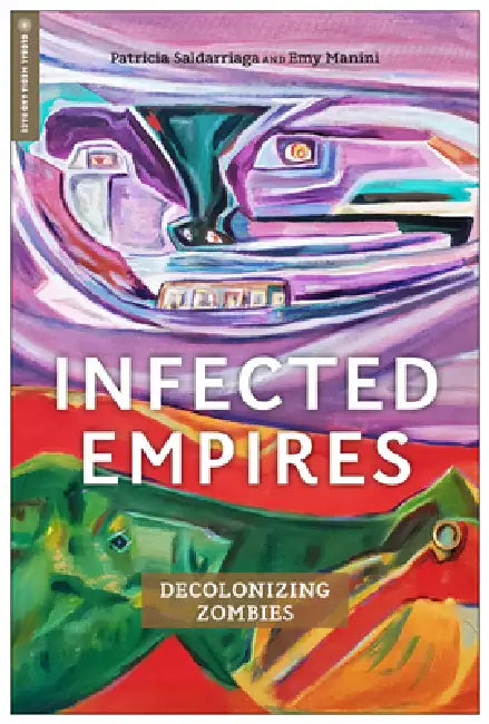 Buy Infected Empires (English, Patricia Saldarriaga | Emy Manini) — BookShops.in