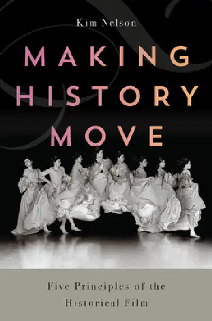 Buy Making History Move (English, Kim Nelson) — BookShops.in