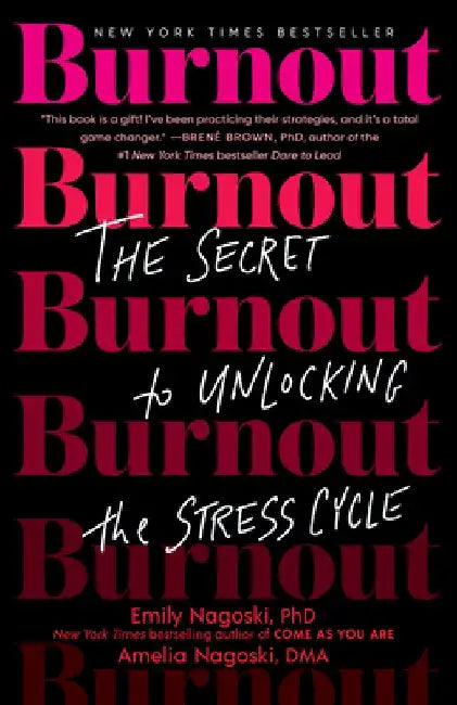 Buy Burnout (English, Emily Nagoski) — BookShops.in