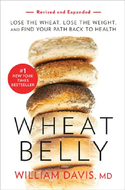 Wheat Belly, Revised and Updated Edition (English, William Davis)