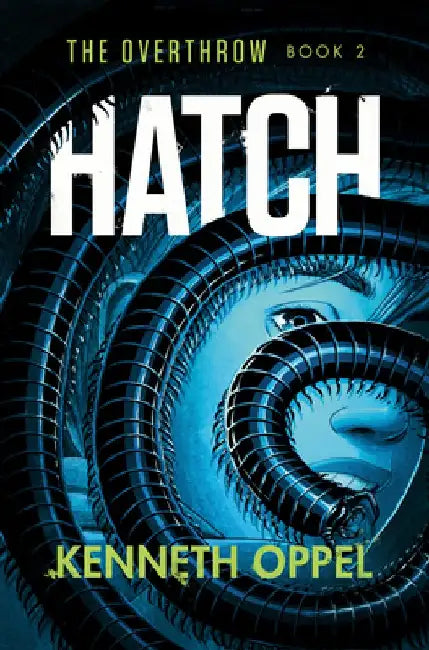 Buy Hatch (English, Kenneth Oppel) — BookShops.in