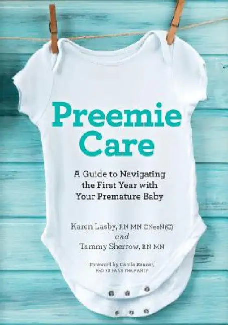 Buy Preemie Care (English, Karen Lasby | Tammy Sherrow) — BookShops.in