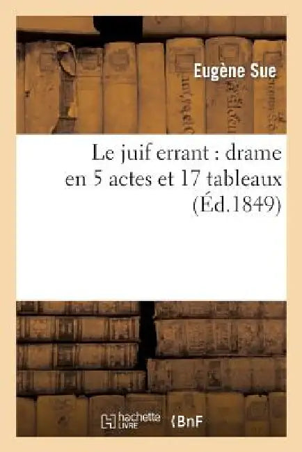 Buy Le Juif Errant (English, Eugène Sue) — BookShops.in