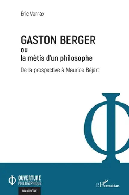 Buy Gaston Berger ou la mètis d'un philosophe (English, Verrax Eric) — BookShops.in