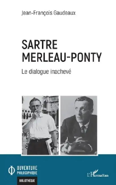 Buy Sartre Merleau-Ponty (English, Jean-François Gaudeaux) — BookShops.in