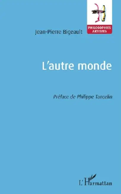 L'autre monde (English, Jean-Pierre Bigeault)