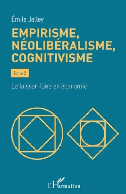 Buy Empirisme, néolibéralisme, cognitivisme (English, Emile Jalley) — BookShops.in