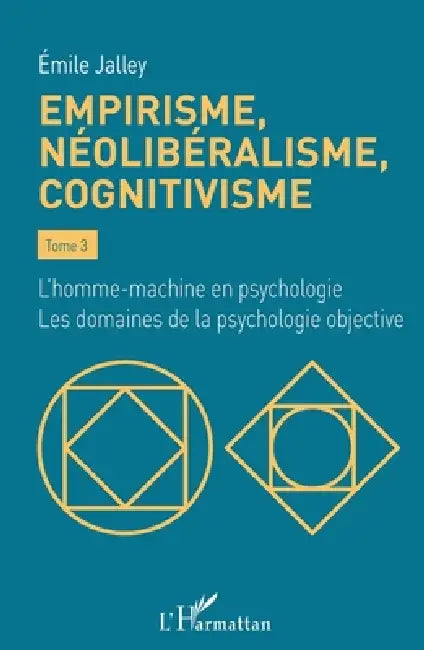 Buy Empirisme, néolibéralisme, cognitivisme (English, Emile Jalley) — BookShops.in