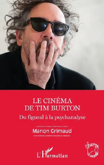 Buy Le cinéma de Tim Burton (English, Manon Grimaud) — BookShops.in