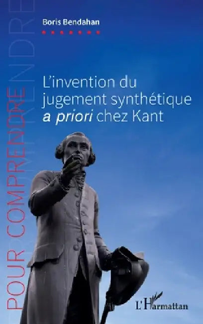 L'invention du jugement synthétique a priori chez Kant (English, Boris Bendahan)