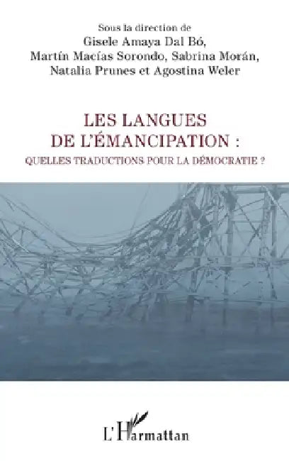 Les langues de l'émancipation (English, Gisèle Amaya Dal Bó | Martín Macías Sorondo | Sabrina Morán)