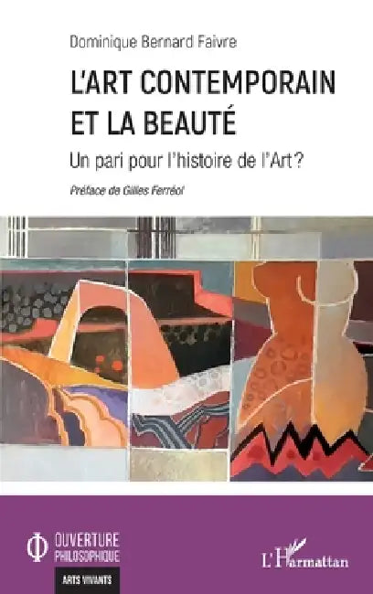 Buy L'art contemporain et la beauté (English, Dominique Bernard Faivre) — BookShops.in