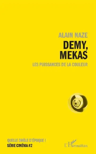 Demy, Mekas (English, Alain Naze)