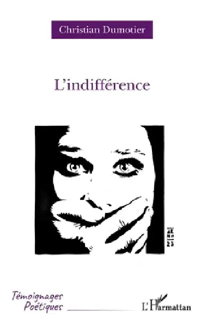 Buy L'indifférence (English, Christian Dumotier) — BookShops.in