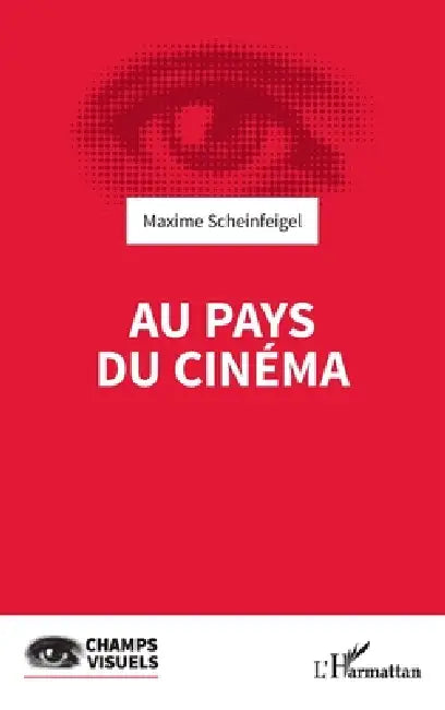 Au pays du cinéma (English, Maxime Scheinfeigel)