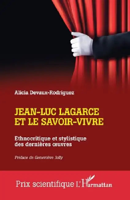 Buy Jean-Luc Lagarce et le savoir-vivre (English, Geneviève Jolly | Alicia Devaux-Rodriguez) — BookShops.in