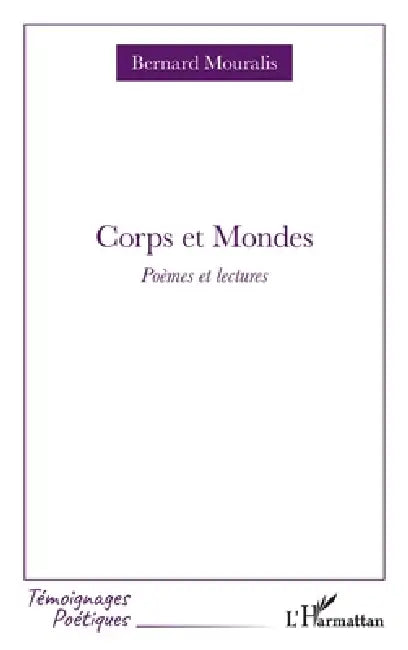 Corps et Mondes (English, Bernard Mouralis)