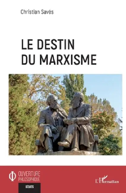 Buy Le destin du marxisme (English, Christian Savés) — BookShops.in