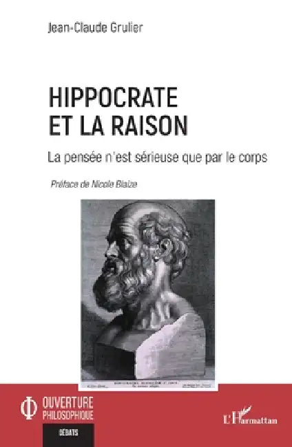 Buy Hippocrate et la raison (English, Jean-Claude Grulier | Nicole Blaize) — BookShops.in