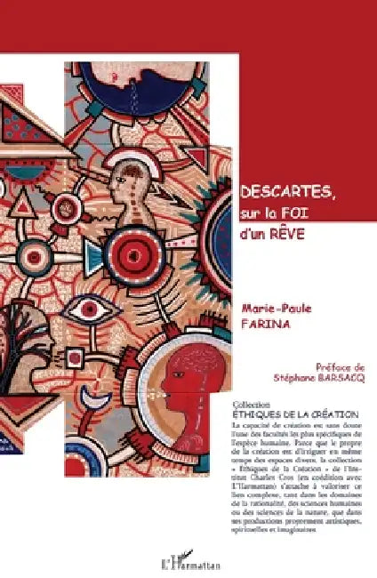 Buy Descartes, sur la foi d'un rêve (English, Marie-Paule Farina | Stéphane Barsacq) — BookShops.in