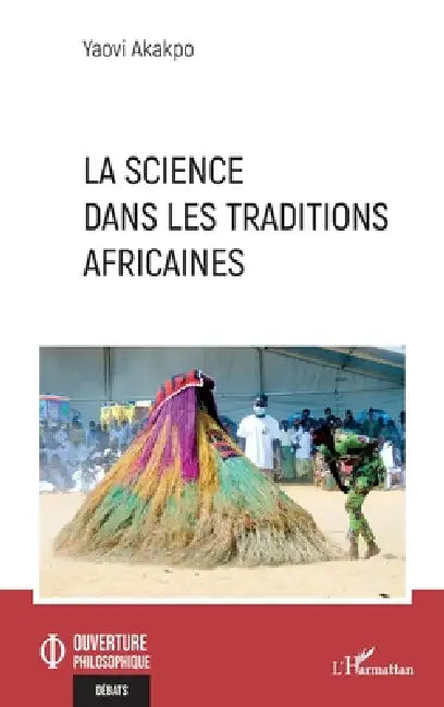 Buy La science dans les traditions africaines (English, Yaovi Akakpo) — BookShops.in