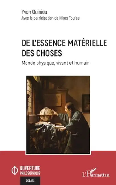 Buy De l'essence matérielle des choses (English, Yvon Quiniou | Nikos Foufas) — BookShops.in
