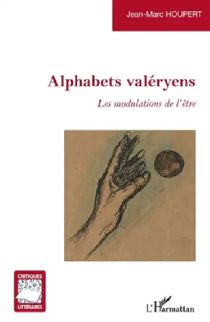 Alphabets valéryens (English, Houpert Jean Marc)