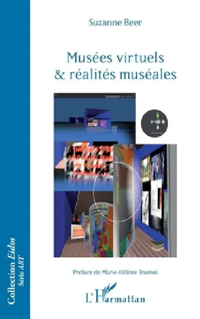 Buy Musées virtuels et réalités muséales (English, Suzanne Beer) — BookShops.in