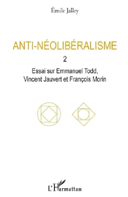 Buy Anti-néolibéralisme (English, Emile Jalley) — BookShops.in