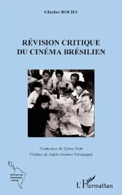 Buy La révision critique du cinema brésilien (English, Sylvie Debs) — BookShops.in