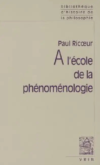 Buy A l'Ecole de la Phenomenologie (English, Paul Ricoeur) — BookShops.in