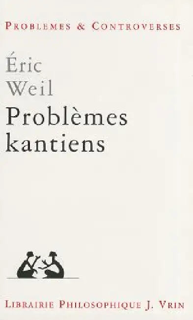 Buy Problemes Kantiens (English, Eric Weil) — BookShops.in