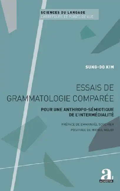 Buy Essais de grammatologie comparée (English, Sung-Do Kim) — BookShops.in