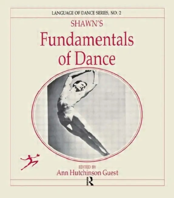 Buy Shawn's Fundamentals of Dance (English, Anne Hutchinson Guest) — BookShops.in