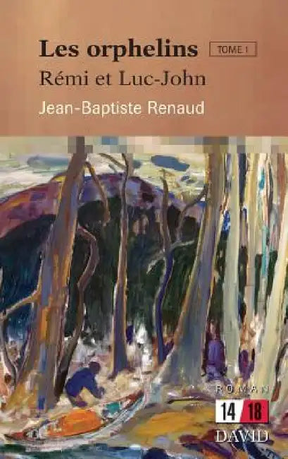Buy Les orphelins. Tome 1 (English, Jean-Baptiste Renaud) — BookShops.in