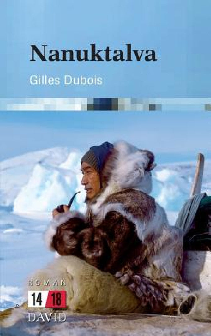 Buy Nanuktalva (English, Gilles DuBois) — BookShops.in