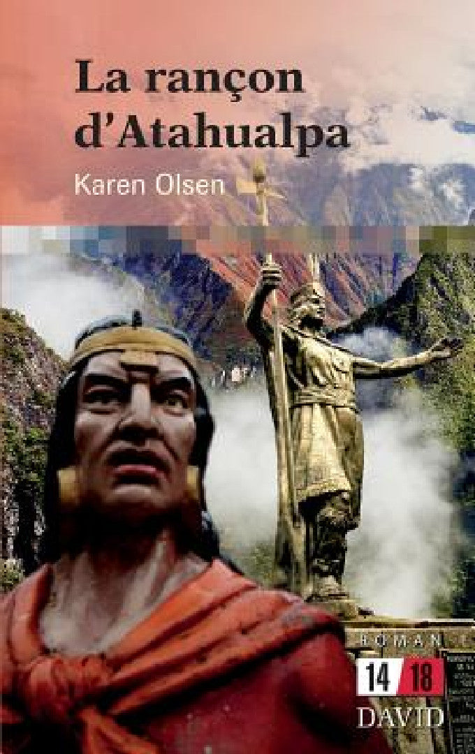 Buy La rançon d'Atahualpa (English, Karen Olsen) — BookShops.in