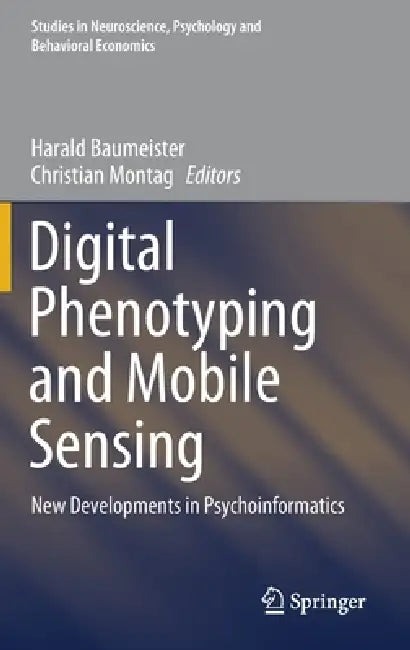 Buy Digital Phenotyping and Mobile Sensing (English, Harald Baumeister | Christian Montag) — BookShops.in